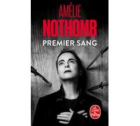 Premier sang: Roman