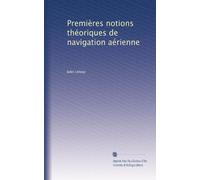 Premières notions théoriques de navigation aérienne