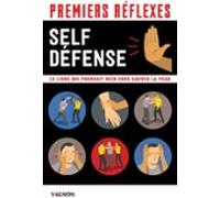 Premiers Réflexes Spécial Self-défense (ebook)