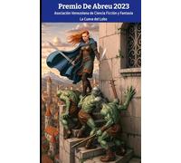 Premio De Abreu 2023: Asociación Venezolana de Ciencia Ficción y Fantasía: 3
