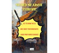Premium Europe Word Search Puzzle Book by Morgan Tendre: 1000+ Words | Large Print European-Themed Word Finds for Adults & Seniors | Fun Travel & Culture Brain Games