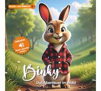 Premium Kinderbuch: Binky - das Abenteuer im Wald | 99 Seiten (boboola - Kinderbücher der nächsten Generation) (boboola - die nächste Generation Kinderbücher)