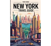 Premium New York City Travel Guide: A Complete Guide to Neighborhoods, Food, Itineraries and Smart Travel Tips