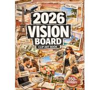 Premium Vision Board Clip Art Book: Aesthetic Images & Inspirational Quotes for Women | Create Personal Dream Boards on Career, Success, Love & Relationships