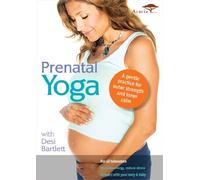 Prenatal Yoga with Desi Bartlett by Desi Bartlett