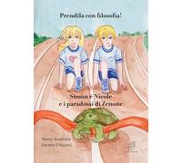 Prendila con filosofia! Simon e Nicole e i paradossi di Zenone