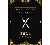 Prenotazioni Ristorante 2026: Grande formato A4 | 365 giorni | 1 pagine per giorno | XXL
