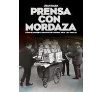 PRENSA CON MORDAZA (Politica)