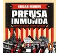 Prensa Inmunda (audiolibro)