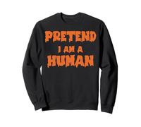 Prented I Am a Human, Alien Halloween Disfraz sarcástico Sudadera