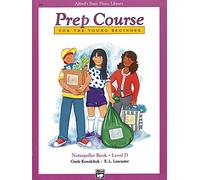 Prep course for the young beginner - notespeller (level d) piano: Notespeller Book Level D (Alfred's Basic Piano Library)
