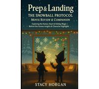 Prep & Landing - The Snowball Protocol (2025) Movie Review: Exploring the Humor, Heart & Holiday Magic | Behind-the-Scenes Insights & Character Highlights