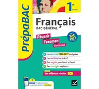 Prépabac - Français 1re générale Bac de français 2027 (écrit & oral): avec les oeuvres au programme 2026-2027: 40