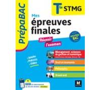 Prepabac Terminale Stmg_mes Épreuves Finales_fiches Et Annales (ebook)