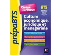 Prepabts - Réussir Lépreuve - Culture Économique Juridique Et Managéri