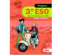 Prepara Lengua Castellana 3.º ESO (Cuaderno Vacaciones)