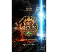 PREPARA-TE PARA A JUSTIÇA DE DEUS - Edição brasileira: O Grande Reset Mundial