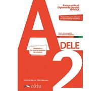 Preparación al DELE A2. Libro del alumno: Libro + audio descargable - A2 (Edicion 2020): Vol. 2 (Preparación al Diploma de Español)