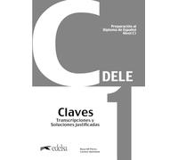 Preparación Al Dele C1 Claves. Nueva Edición