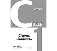 Preparacion Al Dele Superior C1 Claves (diploma De Español)