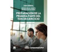 Preparación de la primera parte del tercer ejercicio de la oposición al Cuerpo Técnico de Hacienda. Parte general
