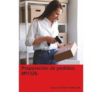 Preparación de pedidos. MF1326.