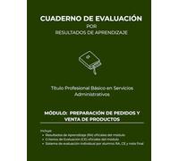 Preparación de pedidos y venta de productos (Cuadernos de evaluación Título Profesional Básico en Servicios Administrativos | 30 alumnos)