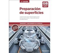 Preparación de superficies 3.ª edición 2024 (Transporte y Mantenimiento de Vehículos)