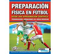 Preparación Física en Fútbol desde una Aproximación Científica - Periodización | Situaciones de juego reducido (2)
