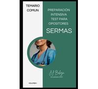 Preparación Intensiva: Test para Opositores SERMAS en Sanidad Comunidad Madrid