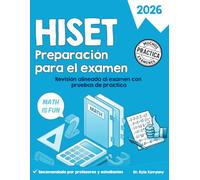 Preparación para el Examen HISET 2026: “Revisión Completa, Pruebas de Práctica y Estrategias”