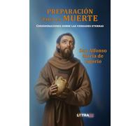 PREPARACIÓN PARA LA MUERTE: Consideraciones sobre las verdades eternas