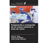 Preparación y evaluación de un nuevo cemento a base de calcio