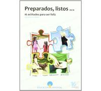 Preparados, listos... - 16 actitudes para ser feliz (SIN COLECCION)