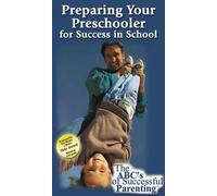 Preparando a su hijo en edad preescolar para el éxito en la escuela [VHS]