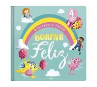 PREPÁRATE PARA DORMIR FELIZ. 4 CUENTOS AMENOS