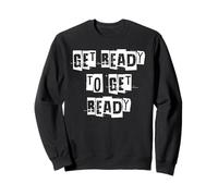 Prepárate para prepararte Sudadera