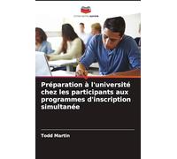 Préparation à l'université chez les participants aux programmes d'inscription simultanée