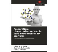 Preparation, characterisation and in vitro evaluation of 3D scaffolds: Chitosan, fibroin and hydroxyapatite