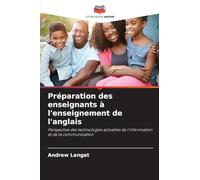Préparation des enseignants à l'enseignement de l'anglais