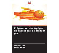 Préparation des équipes de basket-ball de premier plan