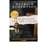 Preparation for the Called: A14-Day Devotional Journey on Calling and Leadership