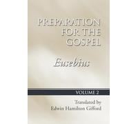 Preparation for the Gospel, Vol. 2