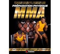 Préparation physique MMA: L'entraînement des champions