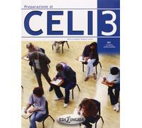 Preparazione al Celi: Celi 3 con prva di comprensione dell'ascolto. | M.a. Rapacciuolo