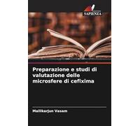 Preparazione e studi di valutazione delle microsfere di cefixima