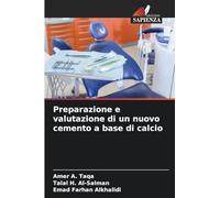 Preparazione e valutazione di un nuovo cemento a base di calcio