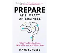 Prepare: AI's impact on business