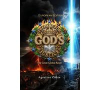 Prepare for God's Justice - European Edition: The Great Global Reset