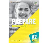 Prepare. Level 3 (A2). Teacher's book. Per le Scuole superiori. Con espansione online (Cambridge English Prepare!) - 9781009030649